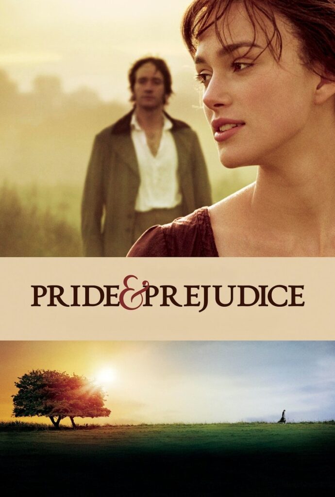 Pride & Prejudice (2005)