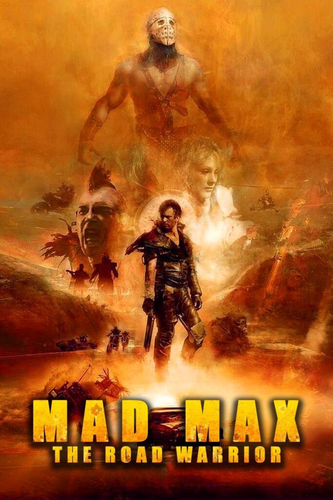 Mad Max 2: The Road Warrior (1981)